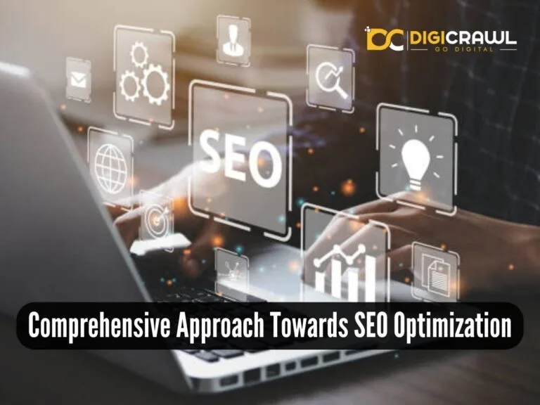 Comprehensive Approach Towards SEO Optimization
