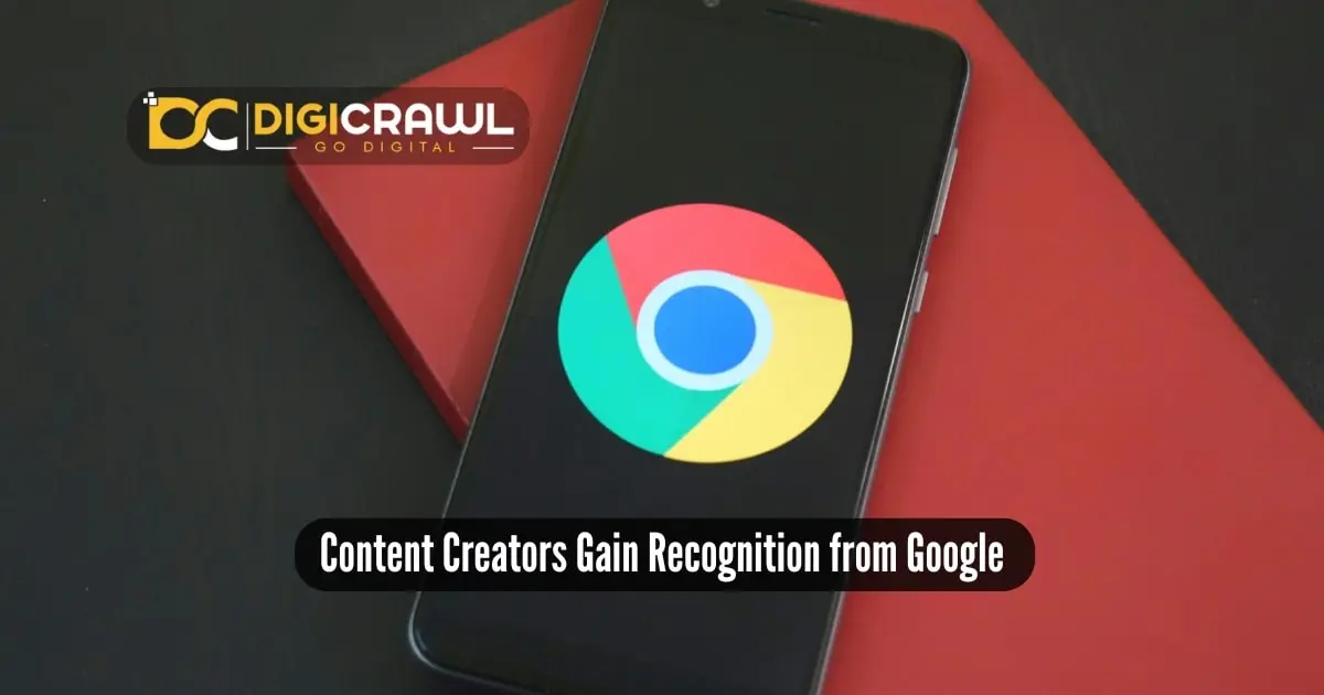 Content Creators Gain Recognition from Google