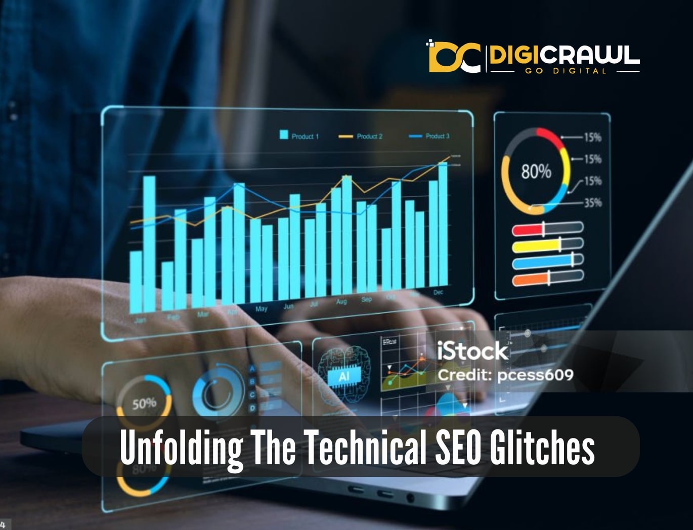 Unfolding The Technical SEO Glitches