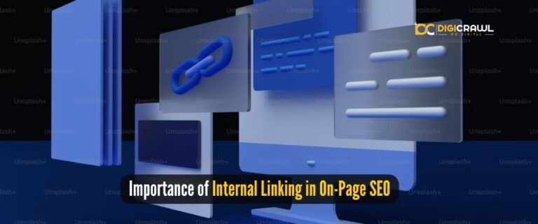 Importance of Internal Linking in On-Page SEO