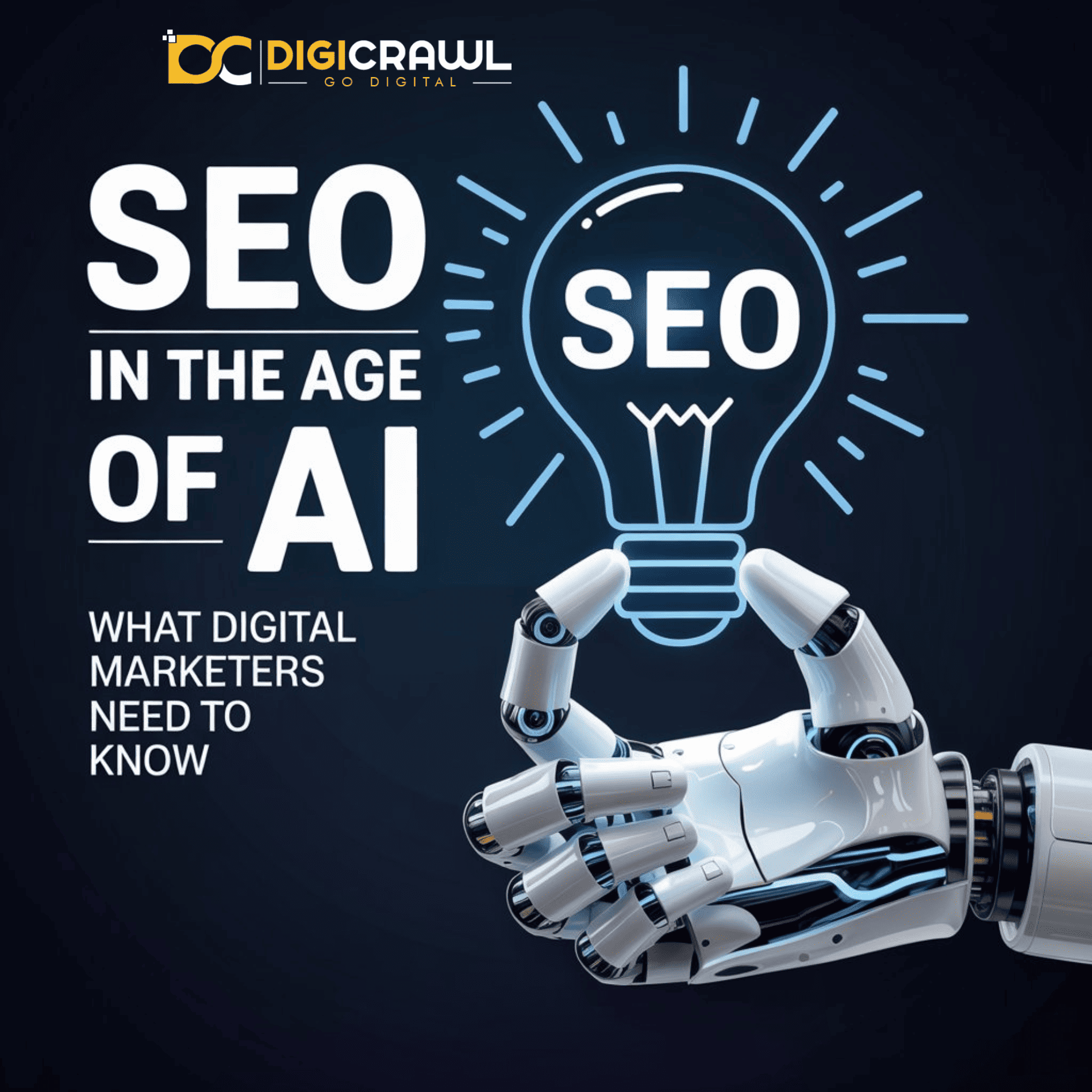 SEO in the Age of AI What Digital Marketers Need to Know