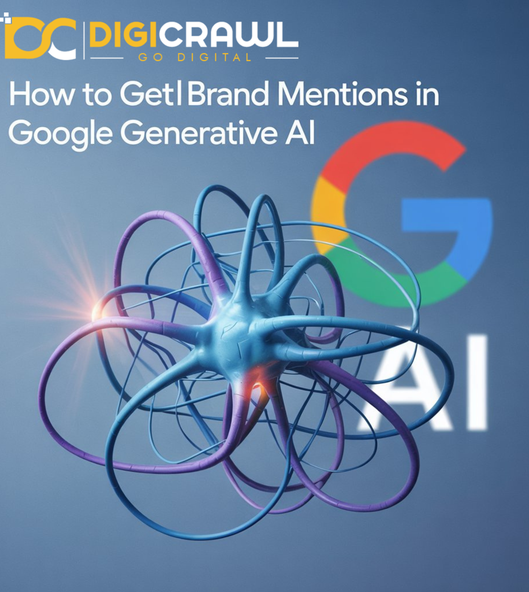 How To Get Brand Mentions In Google Generative AI